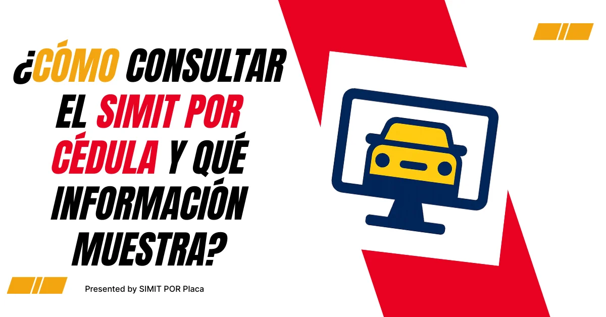 ¿Cómo Consultar el SIMIT Por Cédula y qué Información Muestra?