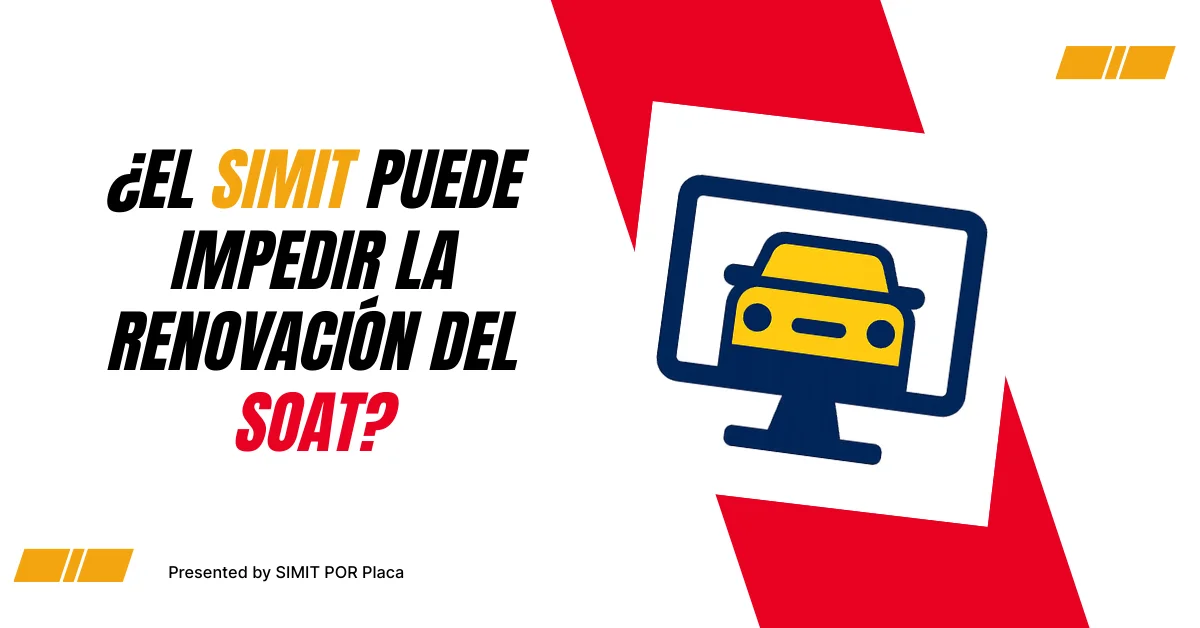 ¿El SIMIT Puede Impedir la Renovación Del SOAT