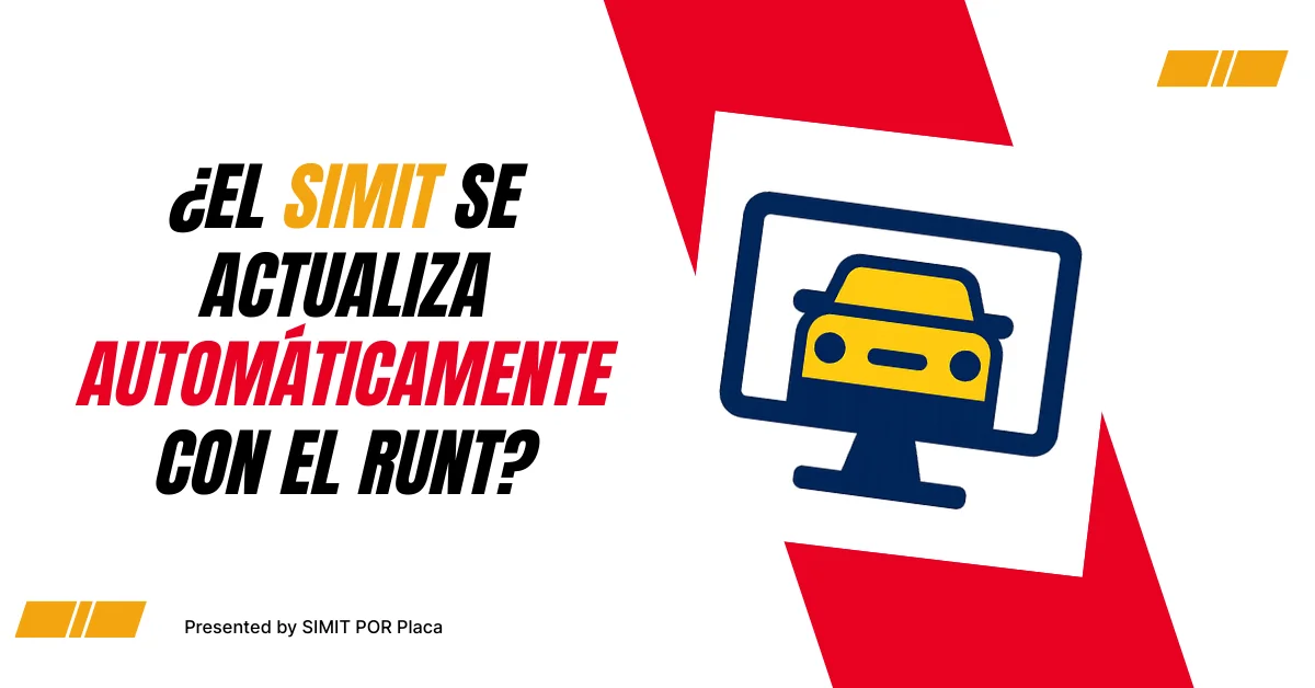 ¿El SIMIT se Actualiza Automáticamente Con el RUNT?