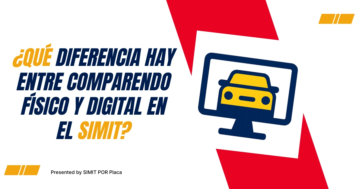 ¿Qué Diferencia hay entre Comparendo físico y digital en el SIMIT?